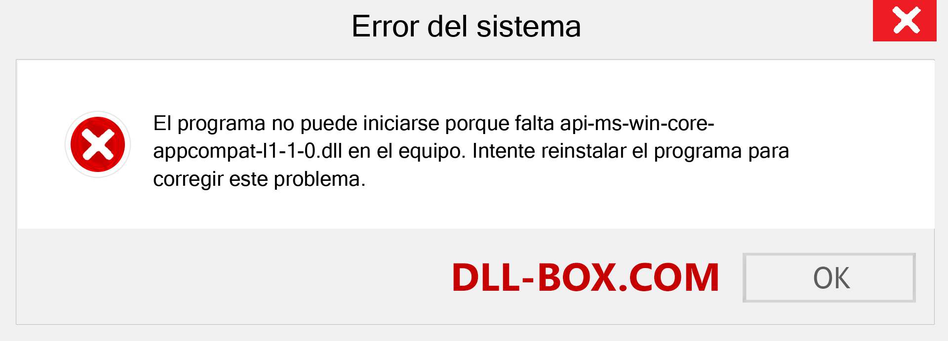 ¿Falta el archivo api-ms-win-core-appcompat-l1-1-0.dll ?. Descargar para Windows 7, 8, 10 - Corregir api-ms-win-core-appcompat-l1-1-0 dll Missing Error en Windows, fotos, imágenes